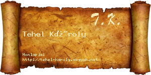 Tehel Károly névjegykártya
